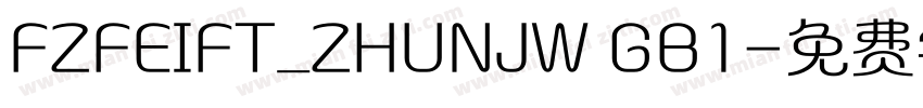 FZFEIFT_ZHUNJW GB1字体转换